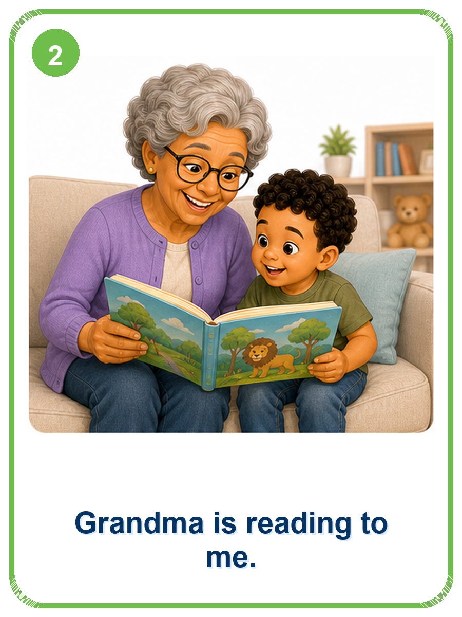 Grandma is reading to me flashcard